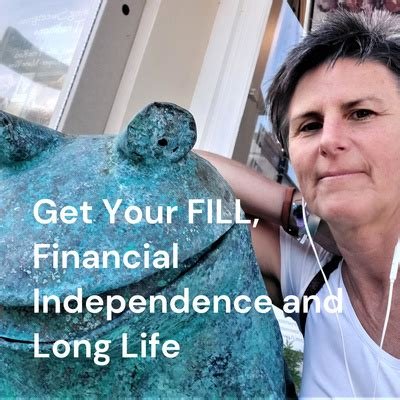 Get Your FILL, Financial Independence and Long Life by Christine McCarron